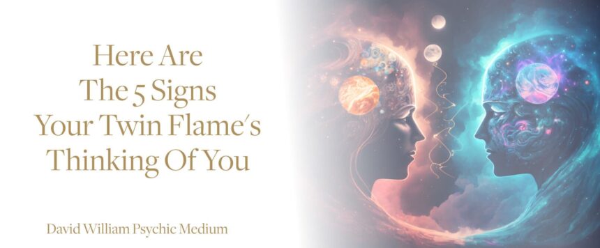 signs twin flame is thinking of you