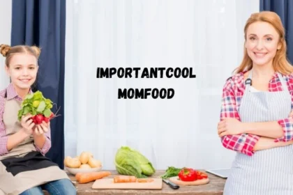 momfood importantcool