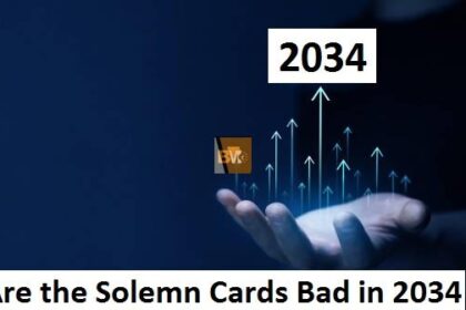 are the solemn cards bad in 2034