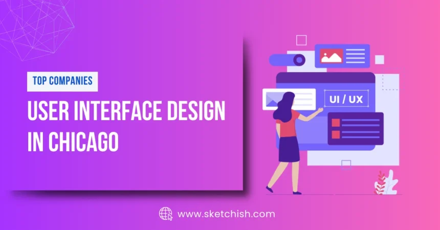 user interface design chicago