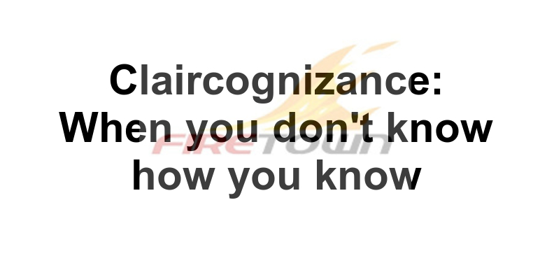 claircognizance