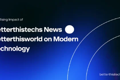 betterthistechs news