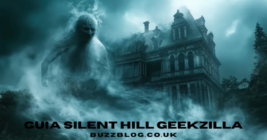 "guia silent hill geekzilla"
